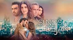 Si nos dejan